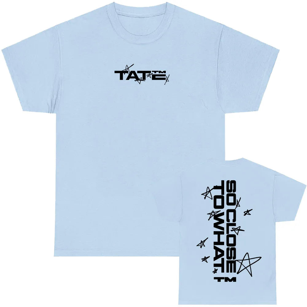 Tate McRae So Close To What Tshirts 2025 New Album Graphic T-shirt Cotton Short Sleeve Summer Tee-shirt Men Women Clothing Male